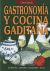 Portada de Gastronomía y cocina gaditana.: 12ª edición en TAPA DURA revisada. 400 recetas, historia, rutas y diccionario, de Carlos Spínola