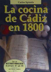 Portada de La cocina de Cádiz en 1800
