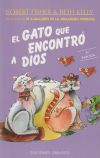 Gato que encontró a Dios, El