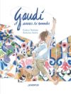 Gaudí, a summer to remember