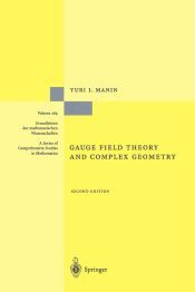 Portada de Gauge Field Theory and Complex Geometry