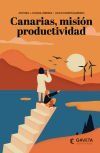 Canarias, Misi&oacute;n Productividad