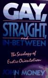 Gay, Straight, and In-Between