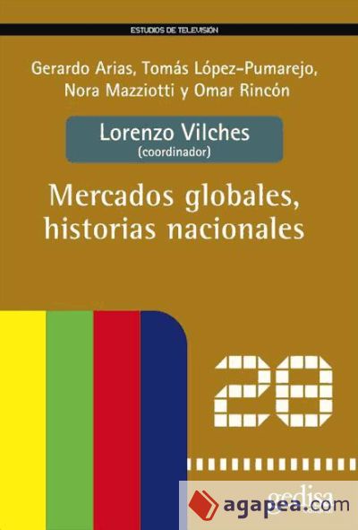 Mercados globales, historias nacionales