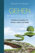 Portada de Gehen - ein leichtf&uuml;&szlig;iges Gl&uuml;ck (Ebook)