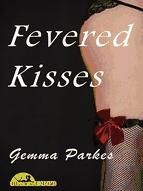 Portada de Fevered Kisses (Ebook)