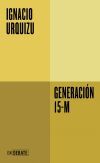 Generaci&oacute;n 15-M