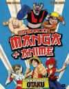 Generaci&oacute;n manga + anime: El universo del otaku