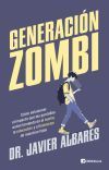 Generaci&oacute;n zombi