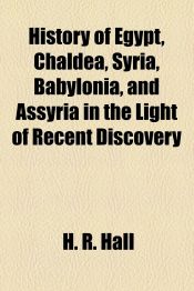 Portada de History of Egypt, Chaldea, Syria, Babylonia, and Assyria in the Light of Recent Discovery