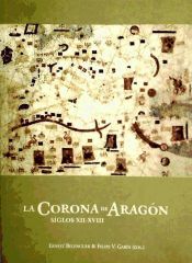 Portada de La Corona de Aragón. Siglos XII-XVIII