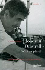 Portada de {Joaquín Oristrell} L'ofici en plural