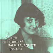 Portada de 'Llum a l'ànima'. Palmira Jaquetti 1895-1963