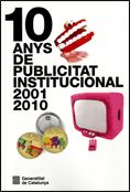 Portada de 10 anys de publicitat institucional 2001-2010