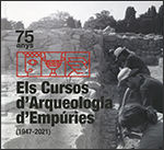 Portada de 75 anys. Els cursos d'arqueologia d'Empúries (1947-2021)