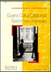 Portada de Atansem-nos a l'exposició: Guerra civil a Catalunya. Testimonis i vivències