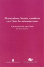 Portada de Bicameralismo, Senados y senadores en el Cono Sur latinoamericano