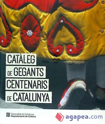 Catàleg de gegants centenaris de Catalunya