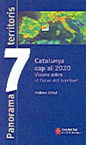 Portada de Catalunya cap al 2020. Visions sobre el futur del territori