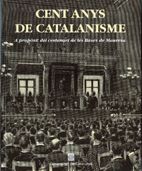 Portada de Cent anys de catalanisme. A propòsit del centenari de les Bases de Manresa