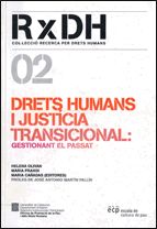 Portada de Drets humans i justícia transicional: gestionant el passat