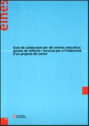 Portada de Guia de coeducació per als centres educatius: pautes de reflexió i recursos per a l'elaboració d'un projecte de centre