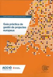 Portada de Guia pràctica de gestió de projectes europeus