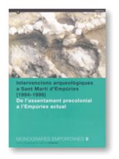 Portada de Intervencions arqueològiques a Sant Martí d'Empúries (1994-1996). De l'assentament pre-colonial a l'Empúries actual