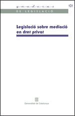 Portada de Legislació sobre mediació en dret privat