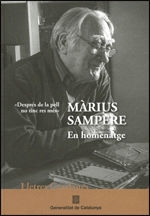 Portada de M?rius Sampere. En homenatge: Despr?s de la pell no tinc res m?s""