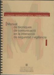 Portada de Manual de tècniques de comunicació en la interacció de seguretat i vigilància