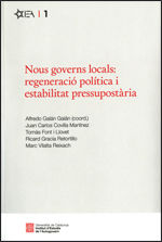 Portada de Nous governs locals: regeneració política i estabilitat pressupostària