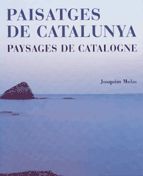 Portada de Paisatges de Catalunya - Paysages de Catalogne