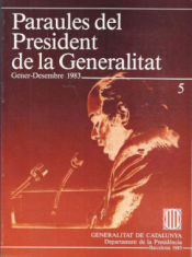 Portada de Paraules del President de la Generalitat. Gener - desembre 1983