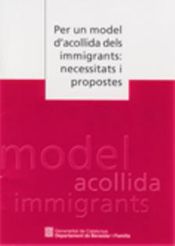 Portada de Per un model d'acollida dels immigrants: necessitats i propostes