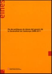 Portada de Pla de polítiques de dones del govern de la Generalitat de Catalunya 2008-2011