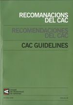 Portada de Recomanacions del CAC. Recomendaciones del CAC. CAC Guidelines