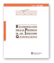 Portada de Recomanacions per a la prevenció de les infeccions quirúrgiques