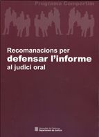 Portada de Recomanacions per defensar l'informe al judici oral