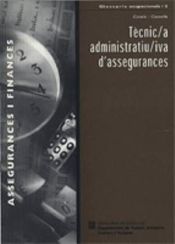 Portada de Tècnic/a administratiu/iva d'assegurances. Assegurances i finances / Técnico/a administrativo/a de seguros. Seguros y finanzas