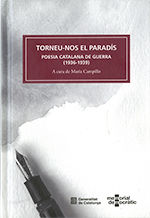 Portada de Torneu-nos el paradís. Poesia catalana de guerra (1936-1939)