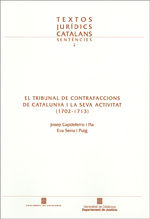 Portada de Tribunal de Contrafaccions de Catalunya i la seva activitat (1702-1713)/El