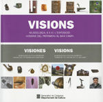 Portada de Visions. Museologia, 6 x 4 i l'exposició: 'Visions del patrimoni al Baix Camp'