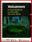 Portada de Volcanoes. A Field Guide to La Garrotxa Volcanic Zone