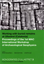 Portada de Working with buried remains at Ullastret (Catalonia). Proceedings of the 1st MAC International Workshop of Archaeological Geophysics