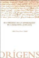 Portada de orígens de la Generalitat de Catalunya (1359-1413)/Els