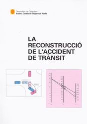 Portada de reconstrucció de l'accident de trànsit/La