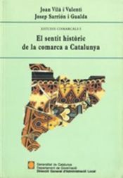 Portada de sentit històric de la comarca a Catalunya/El