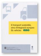 Portada de transport sostenible, eina d'integració europea. Els vehicles euro/El