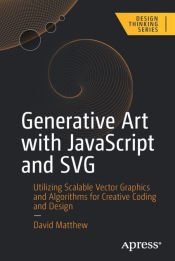 Portada de Generative Art with JavaScript and SVG